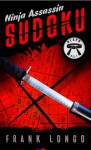 Ninja Assassin Sudoku: Black Belt - Frank Longo