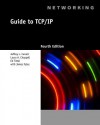 Guide to TCP/IP (Networking (Course Technology)) - Ed Tittel, Laura Chappell, Jeffrey L. Carrell