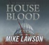 House Blood - Mike Lawson, Joe Barrett