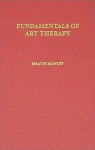 Fundamentals of Art Therapy - Shaun McNiff