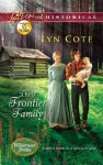 Their Frontier Family (Mills & Boon Love Inspired Historical) (Wilderness Brides - Book 1) - Lyn Cote