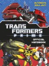 Transformers Prime: Official Handbook - Bantam Books