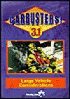 Carbusters 3.1/#6 on DVD: Large Vehicle Considerations - Steve Kidd, John Czajkowski