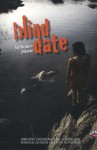 Blind date: Verboden passie - Libba Bray, Maureen Johnson, Claudia Gray, Cassandra Clare