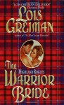 The Highland Rogues: Warrior Bride - Lois Greiman