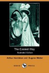 The Easiest Way (Illustrated Edition) (Dodo Press) - Eugene Walter, Arthur Hornblow, Archie Gunn