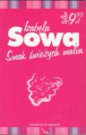 Smak świeżych malin - Izabela Sowa