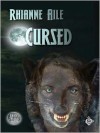 Cursed - Rhianne Aile