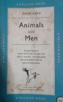 Animals and Men - David Katz, Hannah Steinberg, Arthur Summerfield