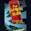 The Shotgun Rule - Charlie Huston