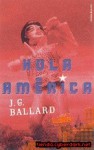 Hola, América - J.G. Ballard