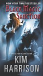 Black Magic Sanction - Kim Harrison