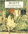 Minty: A Story of Young Harriet Tubman - Alan Schroeder, Jerry Pinkney