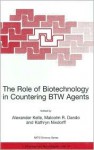 The Role of Biotechnology in Countering Btw Agents - Alexander Kelle