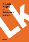 Palabras y Plumas - Tirso de Molina