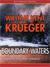 Boundary Waters (Cork O'Connor, #2) - William Kent Krueger, David Chandler