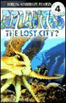 Atlantis: The Lost City? - Andrew Donkin, Linda Martin