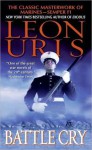 Battle Cry - Leon Uris