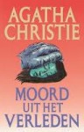 Moord uit het verleden - J. Verheydt, Agatha Christie