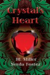 Crystal's Heart - B.L. Miller, Verda Foster