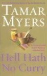 Hell Hath No Curry (Pennsylvania Dutch Mystery, #15) - Tamar Myers