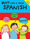 More Hide & Speak Spanish - Catherine Bruzzone, Susan Martineau