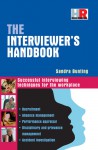 The Interviewer's Handbook: Successful Interviewing Techniques for the Workplace - Sandra Bunting