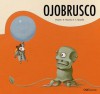 Ojobrusco - Darabuc, Maurizio A.C. Quarello