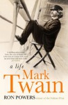 Mark Twain - Ron Powers