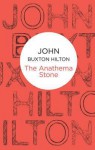 The Anathema Stone - John Buxton Hilton