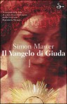 Il Vangelo di Giuda - Simon Mawer, Maria Barbara Piccioli