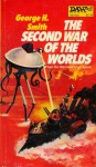 Second War of the Worlds - George Henry Smith