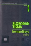 Bernardijeva soba - Slobodan Tišma