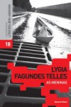 As Meninas - Lygia Fagundes Telles