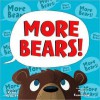 More Bears! - Kenn Nesbitt, Troy Cummings