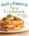 Fix-It and Forget-It New Cookbook: 250 New Delicious Slow Cooker Recipes! - Phyllis Pellman Good