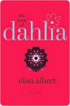 The Book of Dahlia - Elisa Albert