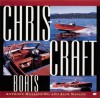 Chris-Craft Boats - Jack Savage, Anthony Mollica