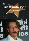 The Ben Mendelsohn Handbook - Everything You Need to Know about Ben Mendelsohn - Emily Smith