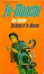 The Island of Fu Manchu - Sax Rohmer