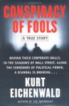 Conspiracy of Fools: A True Story - Kurt Eichenwald