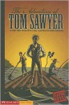 The Adventures of Tom Sawyer (Graphic Revolve) - Margaret C. Hall, Daniel Strickland, Mark Twain