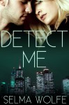 Detect Me - Selma Wolfe