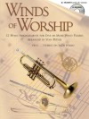 Winds Of Worship - Bb Trumpet (and/or Bb Clarinet) BK/CD - Arranged by Stan Pethel, Stan Pethel