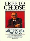 Free to Choose (Audio) - Milton Friedman, Rose D. Friedman