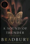 A Sound of Thunder and Other Stories - Ray Bradbury