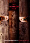 The Horror Film - Stephen Prince