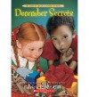 December Secrets - Patricia Reilly Giff, Blanche Sims