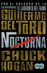 Nocturna (La Trilogía de la Oscuridad, #1) - Guillermo del Toro, Chuck Hogan