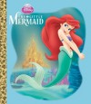 The Little Mermaid Big Golden Board Book (Disney Princess) - Michael Teitelbaum, Sue DiCicco